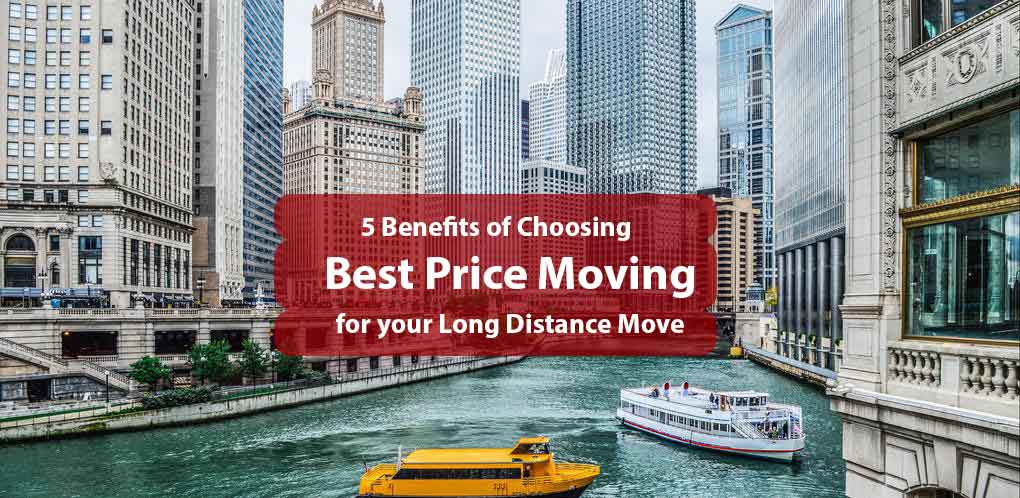 5 Benefits of Choosing Best Price Moving for your Long Distance Move