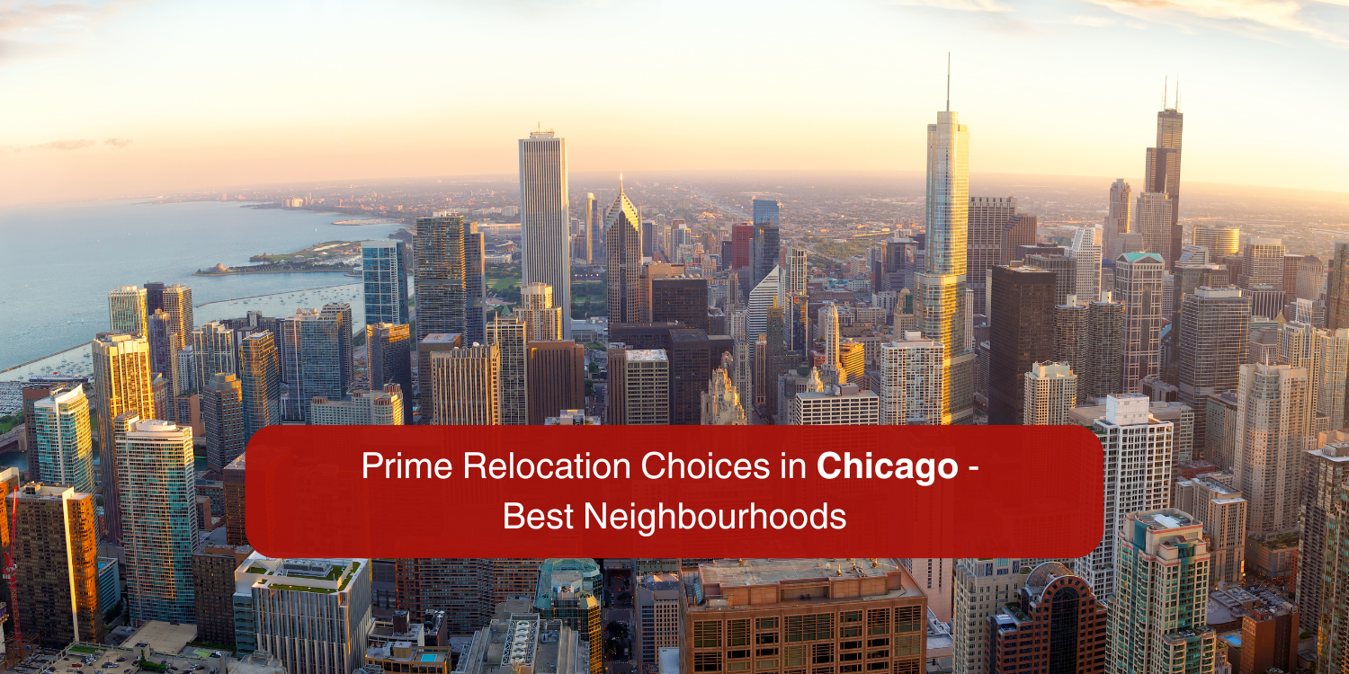 Prime Relocation Choices in Chicago in 2024