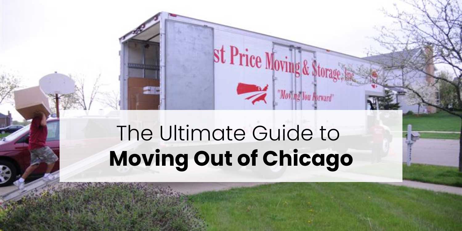 The Ultimate Guide to Moving Out of Chicago